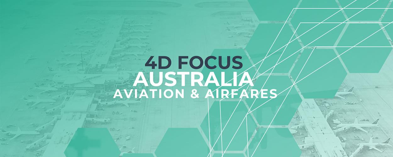 4D Focus Australia Aviation and Airfares