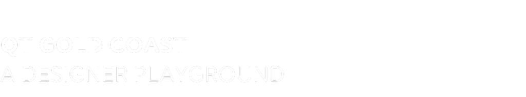 QT Gold Coast: A Designer Playground